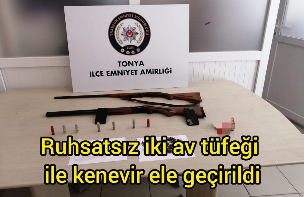 Ruhsatsız av tüfeğiyle hint keneviri yakalandı