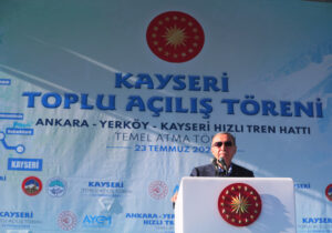 Erdoğan”Ülkemizi tarihinde ilk defa yüksek hızlı tren konforuyla biz tanıştırdık”. dedi