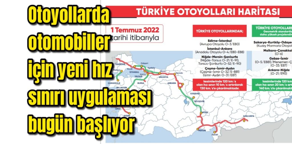 Otoyollarda otomobiller için yeni hız sınırı uygulaması bugün başlıyor