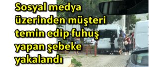 Trabzon’da fuhuş operasyonu