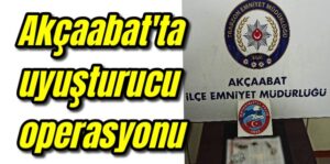 Akçaabat’ta uyuşturucu operasyonu 