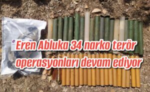 Eren Abluka 34 narko terör operasyonları devam ediyor