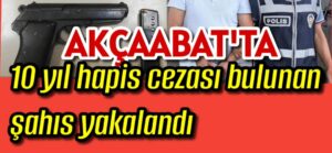 10 yıl hapis cezası bulunan şahıs yakalandı