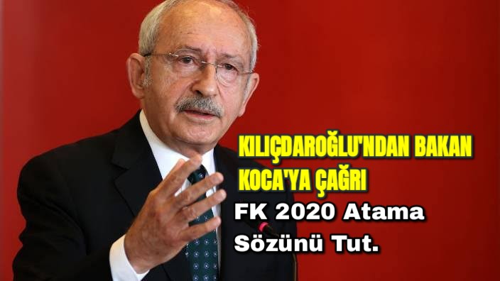 Kılıçdaroğlu’ndan Bakan Koca’ya çağrı