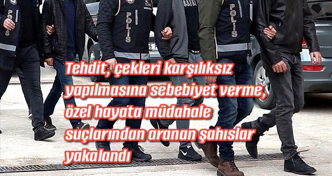 Trabzon’da aranan şahıslar yakalandı