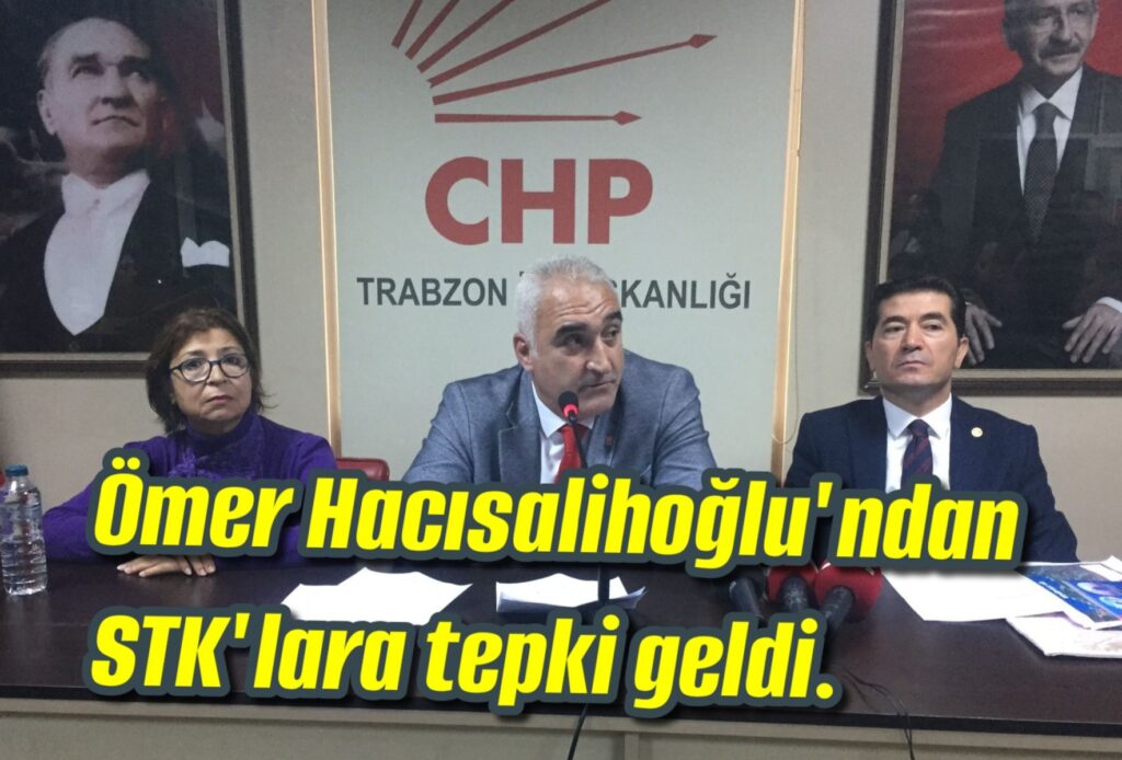 Ömer Hacısalihoğlu’ndan STK’lara tepki geldi.