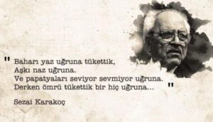 “Diriliş” şairi Sezai Karakoç anılacak