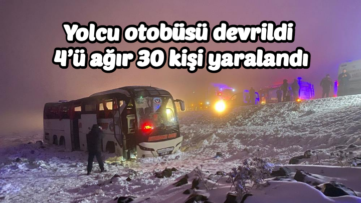 Yolcu otobüsü devrildi 4’ü ağır 30 kişi yaralandı.
