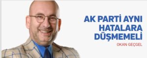 Ak parti aynı hatalara düşmemeli