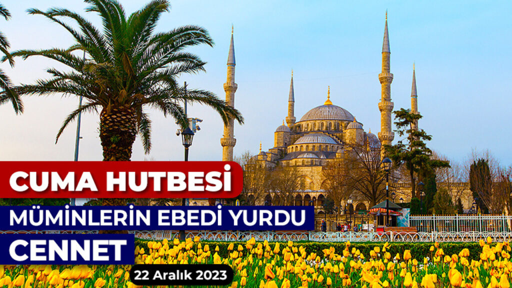 Müminlerin ebedi yurdu: Cennet