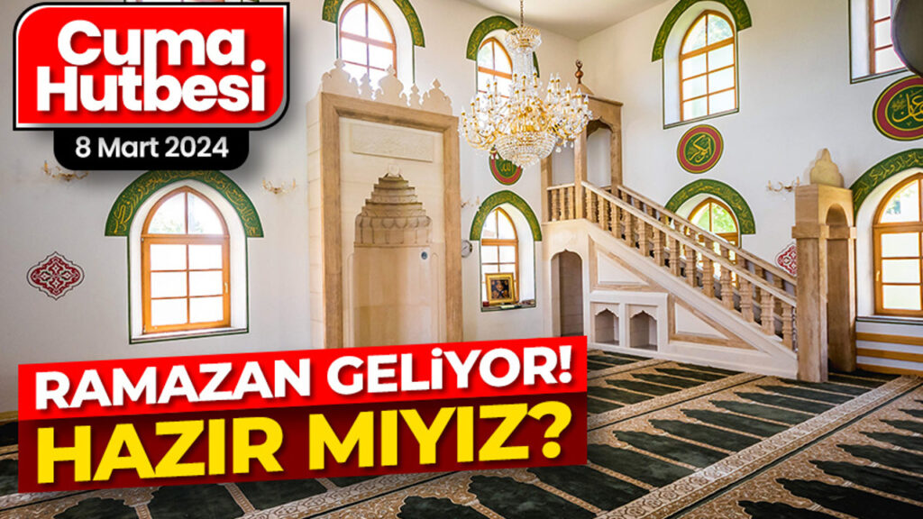 Ramazan geliyor hazırmıyız