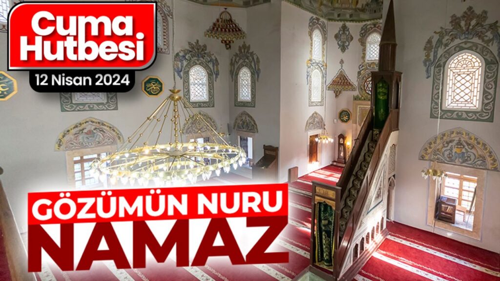 Gözümüzün Nuru: Namaz