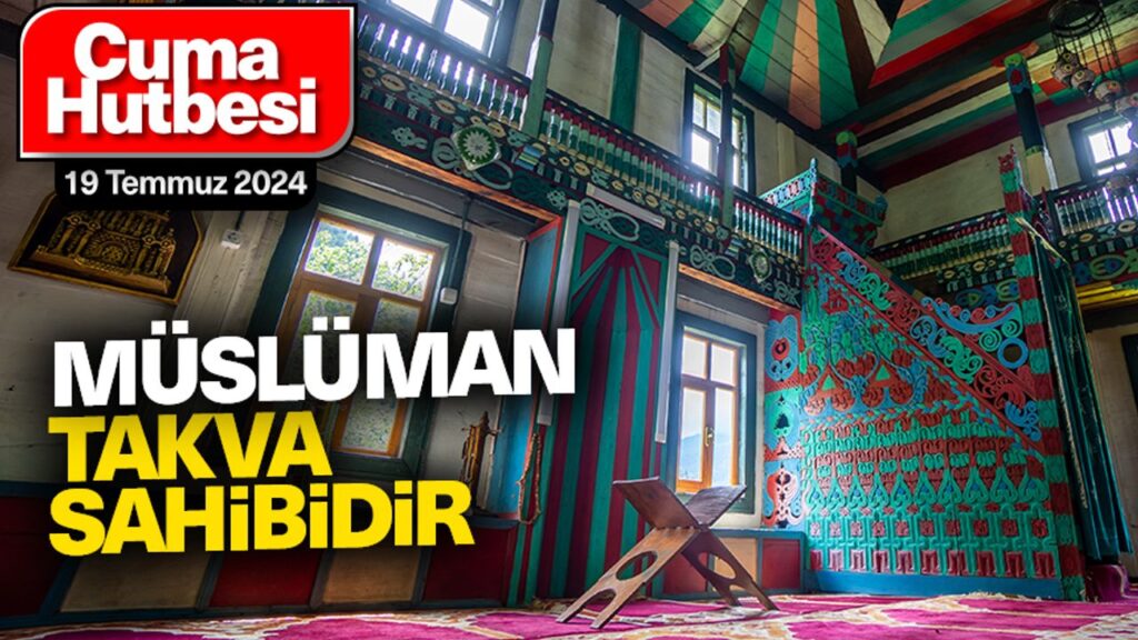 Müslüman takva sahibidir