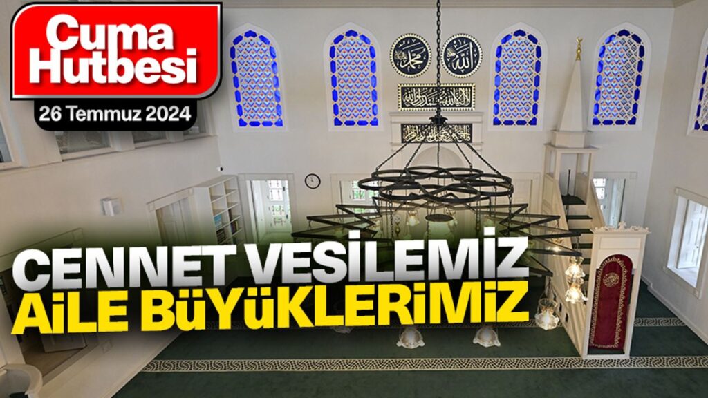 Cennet vesilemiz:Aile büyüklerimiz