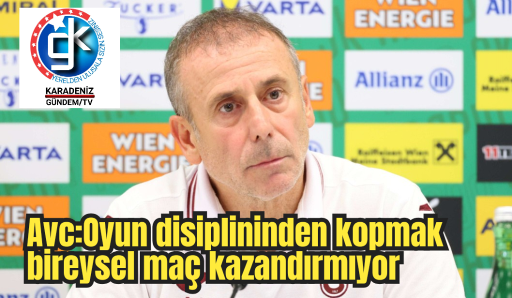Avc:Oyun disiplininden kopmak bireysel maç kazandırmıyor