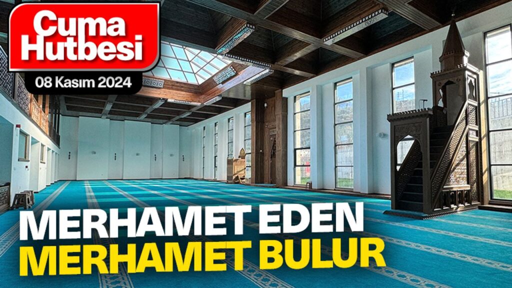 Merhamet eden merhamet bulur