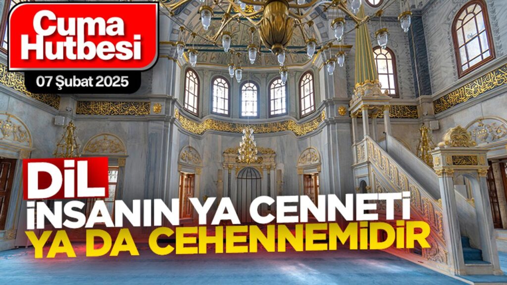 Dil, insanın ya Cenneti yada Cehennemidir