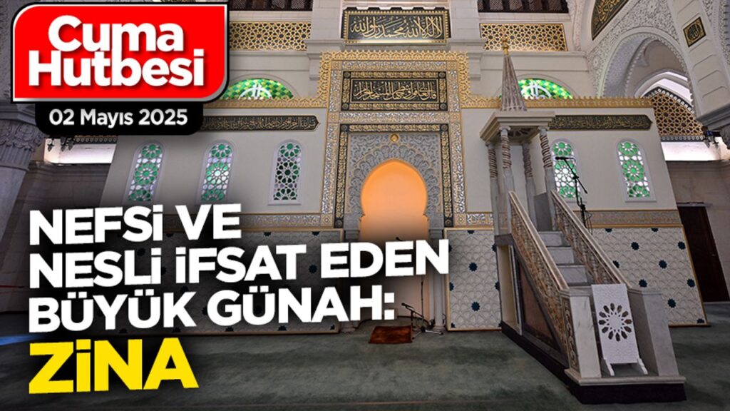Nefsi ve nesli ifsat eden büyük günah zina