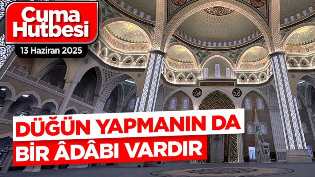 Düğün yapmanın da bir adâbı vardır