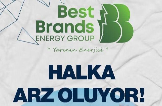 Best Brands Grup Enerji’nin halka arzı SPK’dan onay aldı